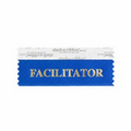 Facilitator Blue Award Ribbon w/ Gold Foil Print (4"x1 5/8")